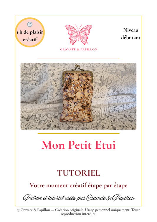 Mon Petit Etui - tutoriel + patron pdf